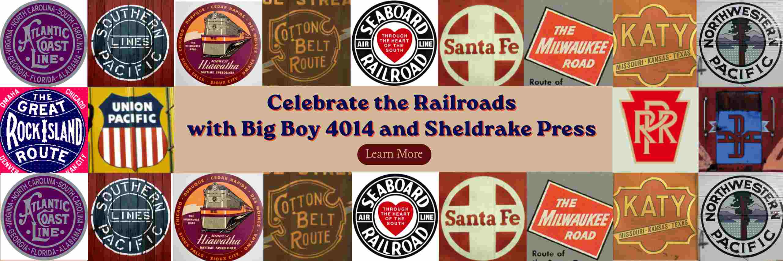 A home-page promotional banner headed ‘Celebrate the Railroads with Big Boy 4014 and Sheldrake Press’ includes a dozen logos and advertising graphics for US railroads and passenger express trains dating from the mid-20th century. 