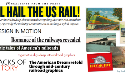 A collage of positive reviews of Logomotive are displayed on a white background. Here is what the papers say about the book: ‘All Hail the US Rail!’ declares Strong Words magazine, The Wall Street Journal calls Logomotive ‘Design in Motion’ and The Book Department with Dr Alyson Hitch names Logomotive Bay Book of the Month displaying the bold red cover of Logomotive and several of Ian Logan’s railway ephemera.